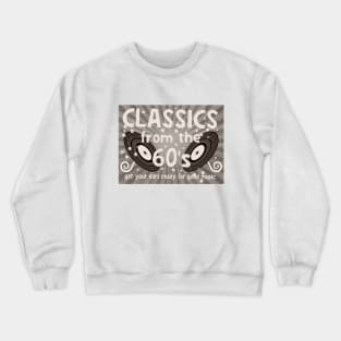 classic rock 60s vintage poster vinyl Crewneck Sweatshirt